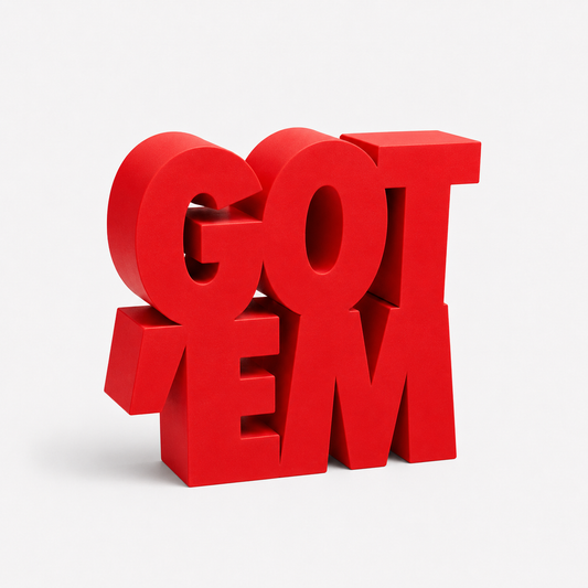 Got 'Em Sneaker Display Sign | Sneakerhead Desk & Shelf Decor
